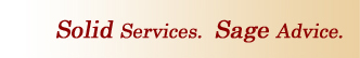 Solid Services. Sage Advice.