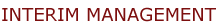 Interim Management