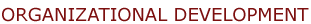Organizational Development